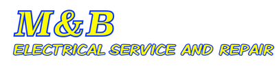 M & B Electrical Service and Repair